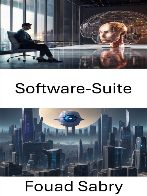 Title details for Software-Suite by Fouad Sabry - Available